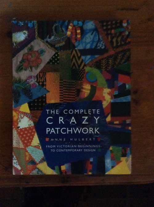 The Coplete Crazy Patchwork