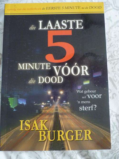 Die laaste 5 minute voor die dood - Isak Burger