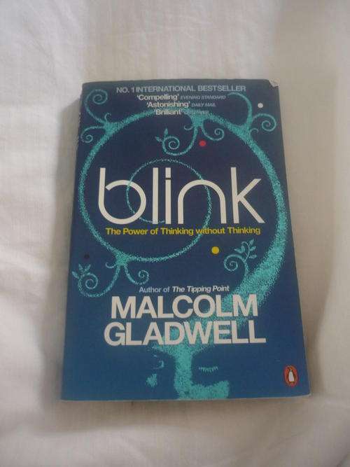 Blink - Malcolm Gladwell