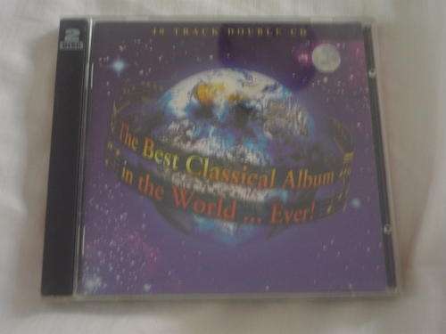 The Best Classical Album in the World...ever!