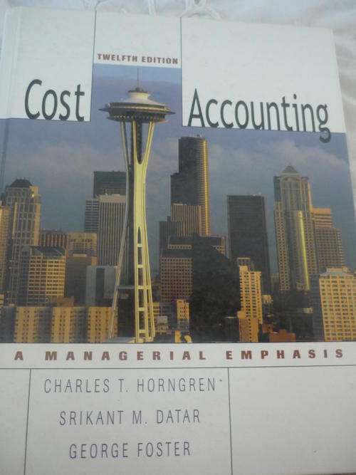 Cost Accounting 12th ed