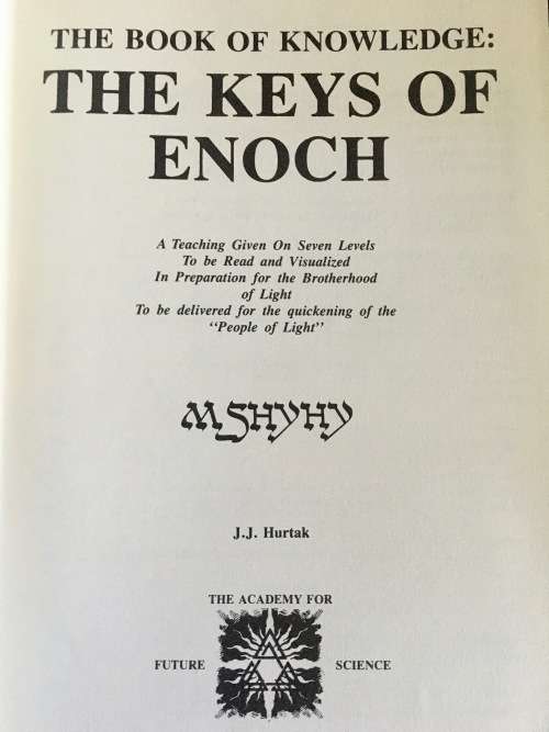 THE BOOK OF KNOWLEDGE: The Keys Of Enoch - J J Hurtak