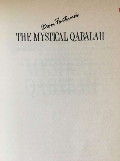 THE MYSTICAL QABALAH - DION FORTUNE- Soft Cover