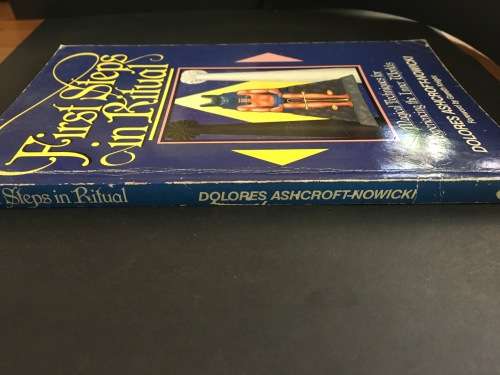 First Steps In Ritual by Dolores Ashcroft-Nowicki - soft copy