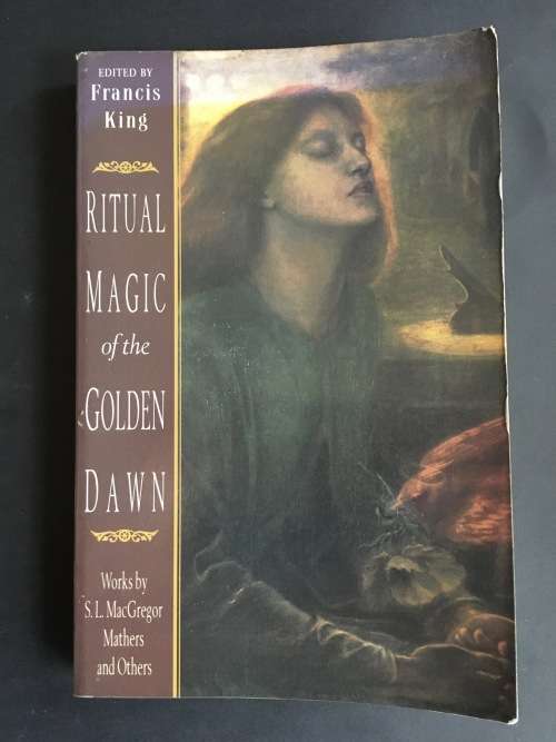 RITUAL MAGIC of the GOLDEN DAWN by S L MacGregor Mathers et al soft cover