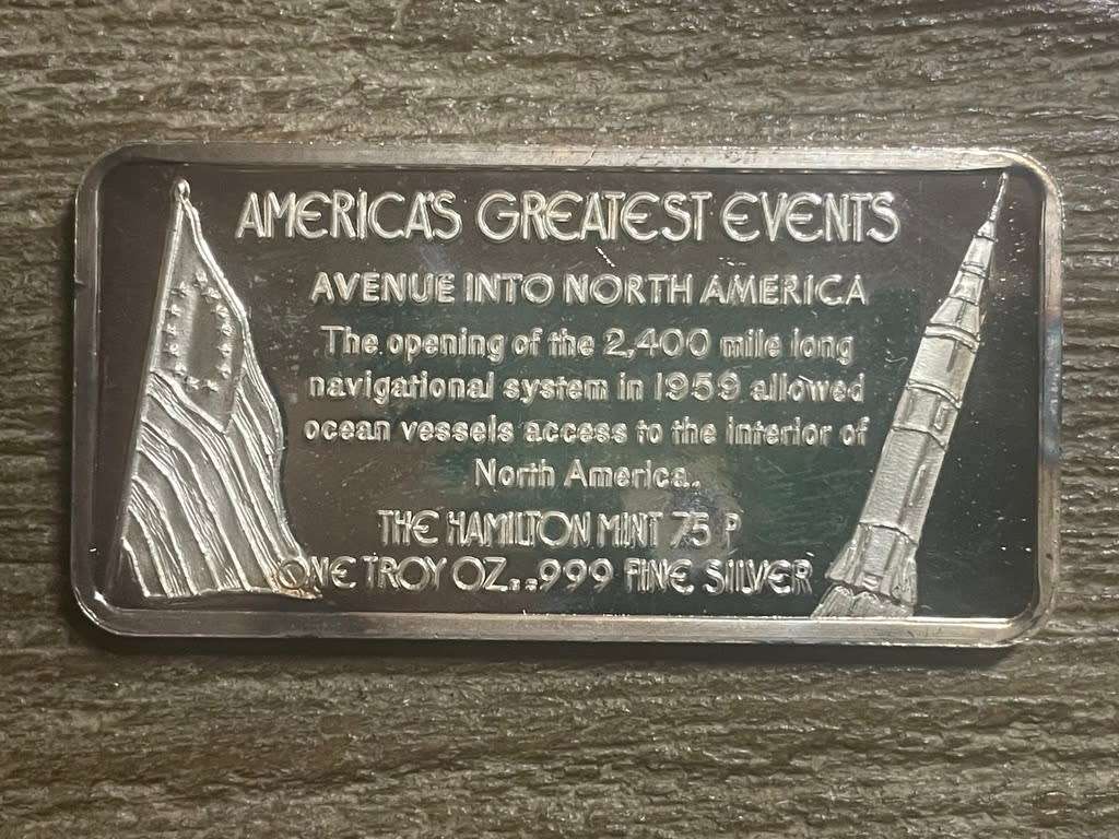 Silver 1 oz *** St Lawrence seaway *** 1976 Hamilton Mint selling for appr R1800 on ebay