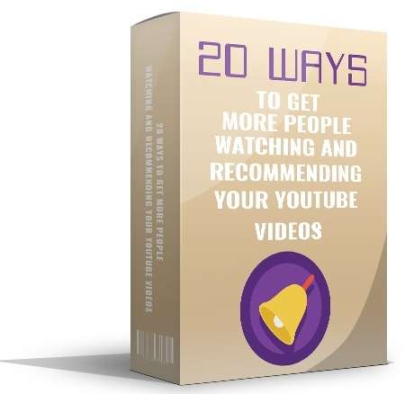 20 Ways to get more people watching and recommending your youtube videos