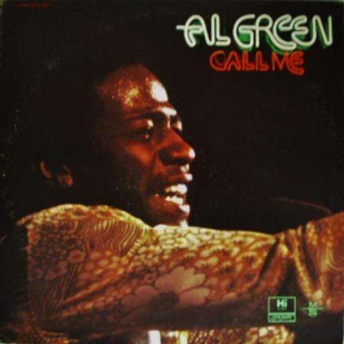 AL GREEN: CALL ME - USA HI RECORDS PRESSING LP - THE ESSENTIAL AL GREEN ALBUM!