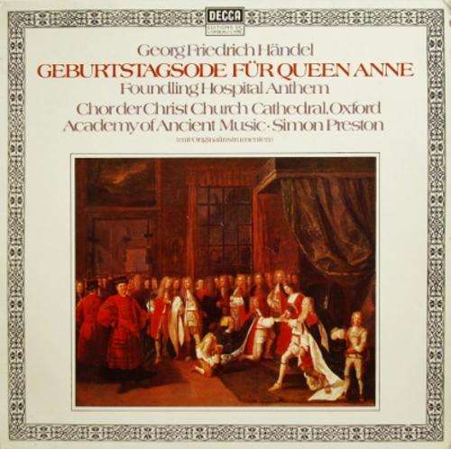 CHOIR OF CHRIST CHURCH CATHEDRAL - ACADEMY OF ANCIENT MUSIC: HAENDEL: GEBURTSTAGSODE FUER QUEEN ANNE