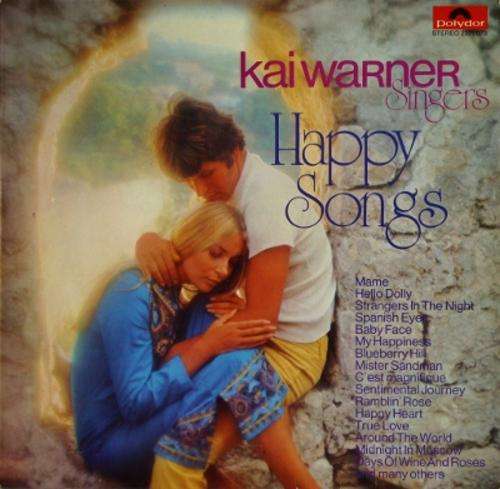 KAI WARNER SINGERS: HAPPY SONGS - 28 MELODIES TO REMEMBER - German POLYDOR pressing LP