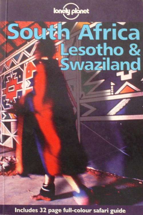"LONELY PLANET" SOUTH AFRICA, LESOTHO & SWAZILAND TRAVEL GUIDE - VERY GOOD CONDITION