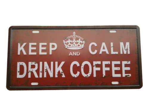 Keep calm and drink coffeeTin Sign