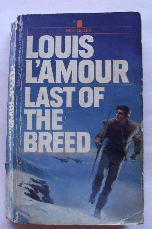 Louis L'Amour: LAST OF THE BREED