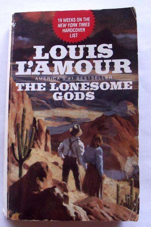 Louis L'Amour: THE LONESOME GODS
