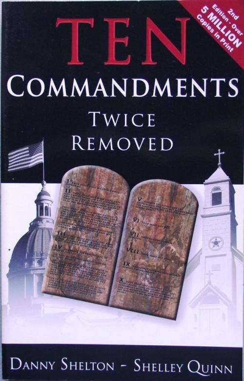Danny Shelton & Shelley Quinn: TEN COMMANDMENTS TWICE REMOVED (V/good cond.)