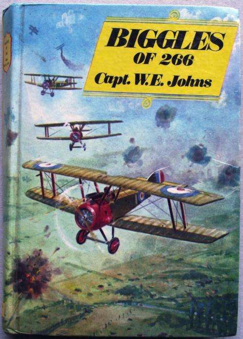 Capt. W E John: BIGGLES OF 266