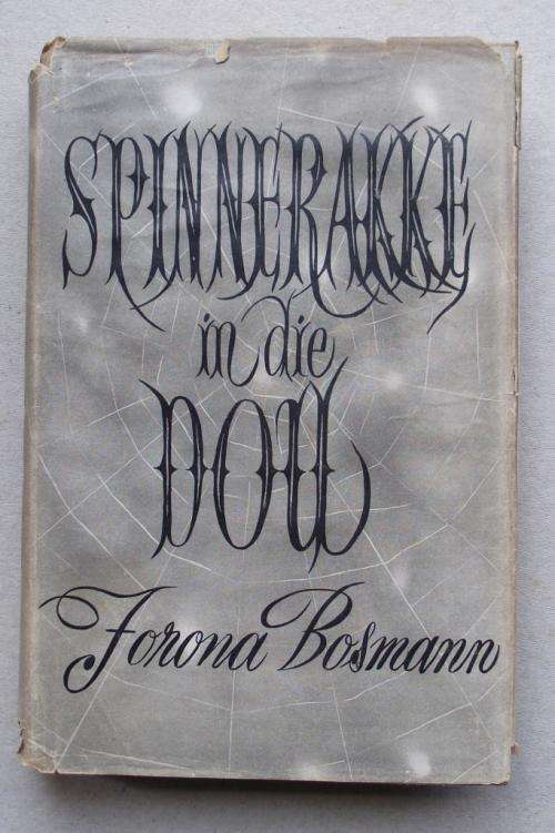 Forona Bosmann: SPINNERAKKE IN DIE DOU