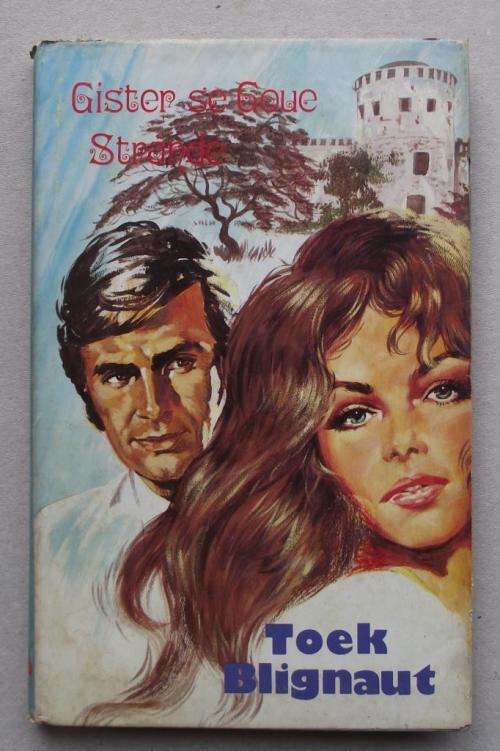 TOEK BLIGNAUT: GISTER SE GOUE STRANDE