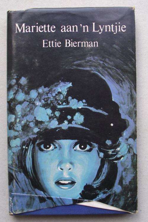 Ettie Bierman: MARIETTE AAN 'N LYNTJIE