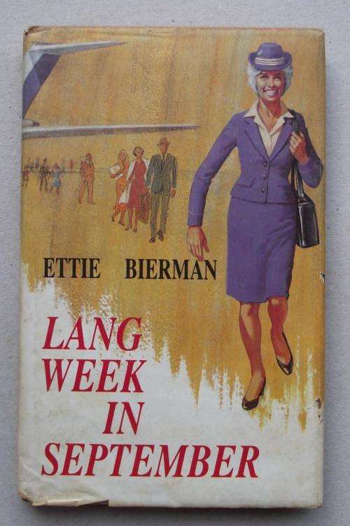 Ettie Bierman: LANG WEEK IN SEPTEMBER