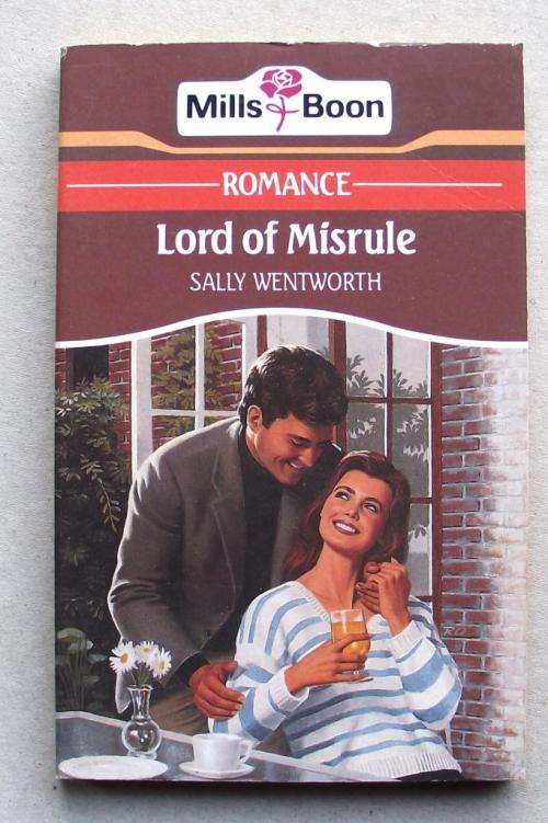MILLS & BOON: LORD OF MISRULE by Sally Wentworth