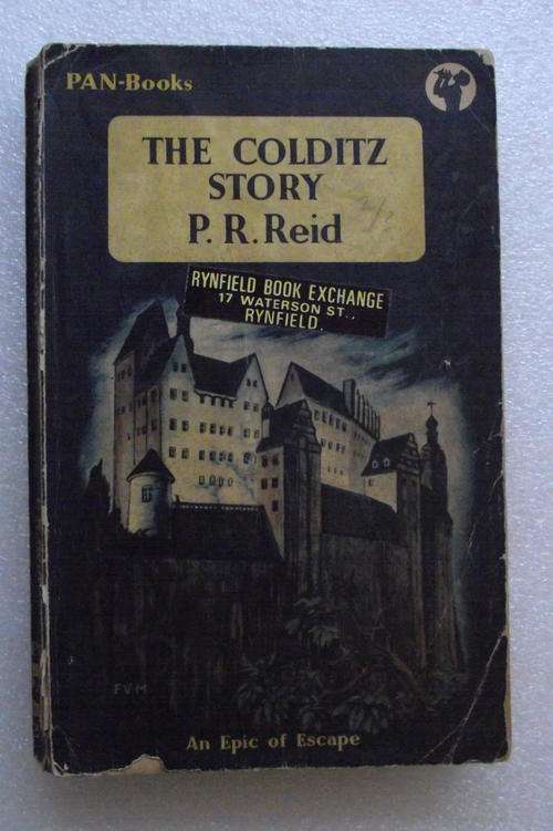 THE COLDITZ STORY by P R Reid