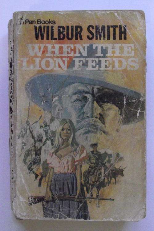 WILBUR SMITH: WHEN THE LION FEEDS (Softcover)