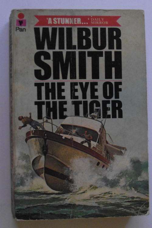 WILBUR SMITH: THE EYE OF THE TIGER  (Softcover)