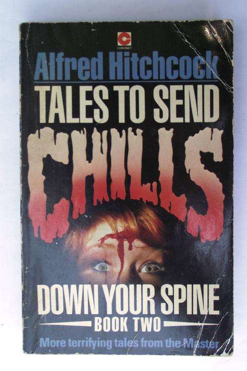 ALFRED HITCHCOCK: TALES TO SEND CHILLS DOWN YOUR SPINE