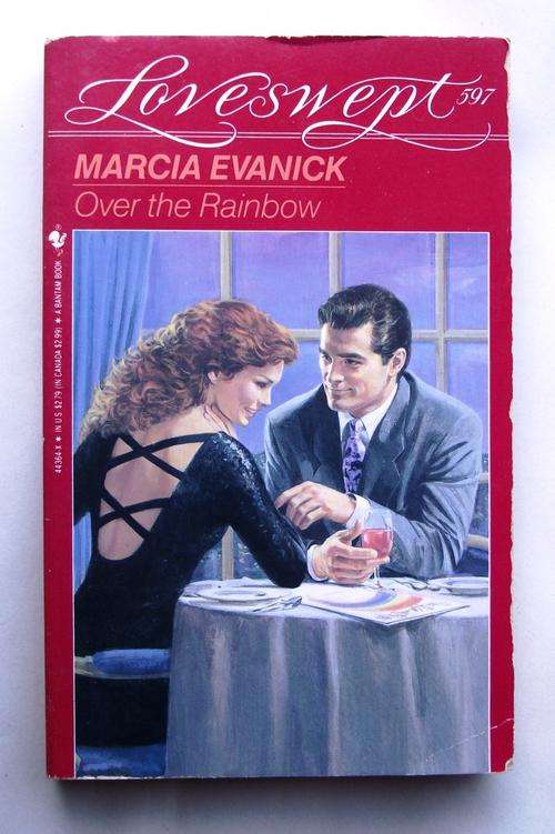 LOVESWEPT 597: OVER THE RAINBOW by Marcia Evanick
