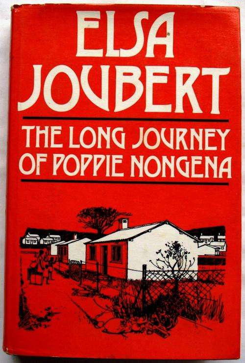 Elsa Joubert: THE LONG JOURNEY OF POPPIE NONGENA (1980/1st Edition)