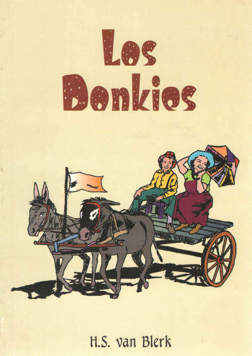 Los Donkies - Kortverhale deur H.S. van Blerk (geteken deur skrywer)