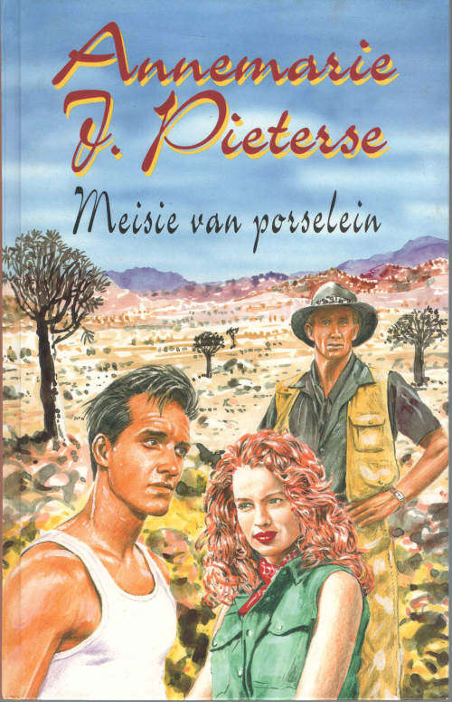 Meisie van porselein deur Annemarie J. Pieterse