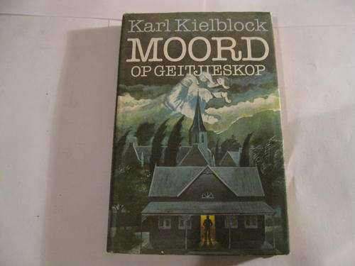 Moord op Geitjieskop (Karl Kielblock)