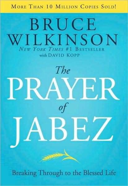 The Prayer of Jabez - Bruce Wilkinson