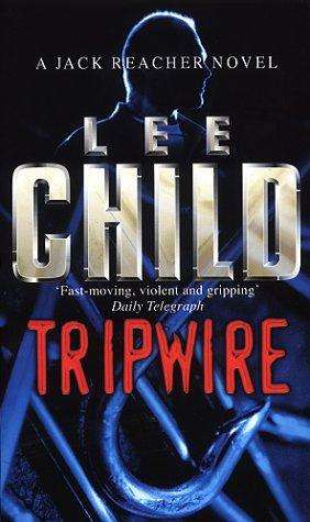 LEE CHILD TRIP WIRE