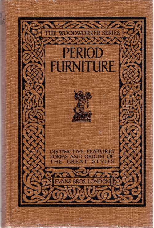 Period Furniture (The Woodworker Series) (circa 1900)