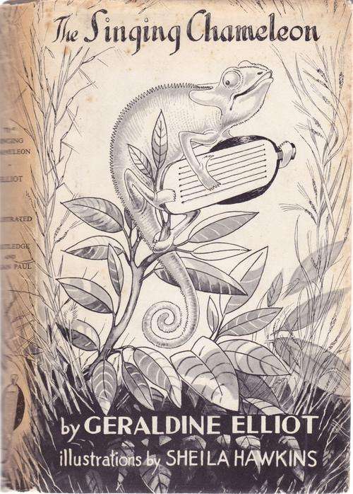 The Singing Chameleon by Geraldine Elliot AFRICANA