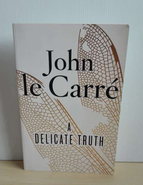 A Delicate Truth by John le Carré