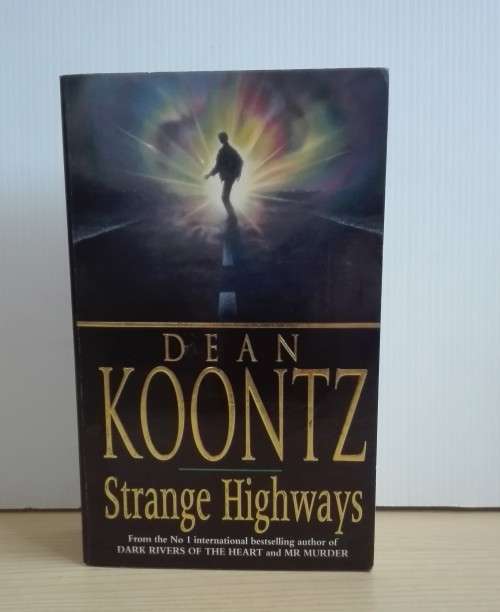 Strange Highways by Dean Koontz