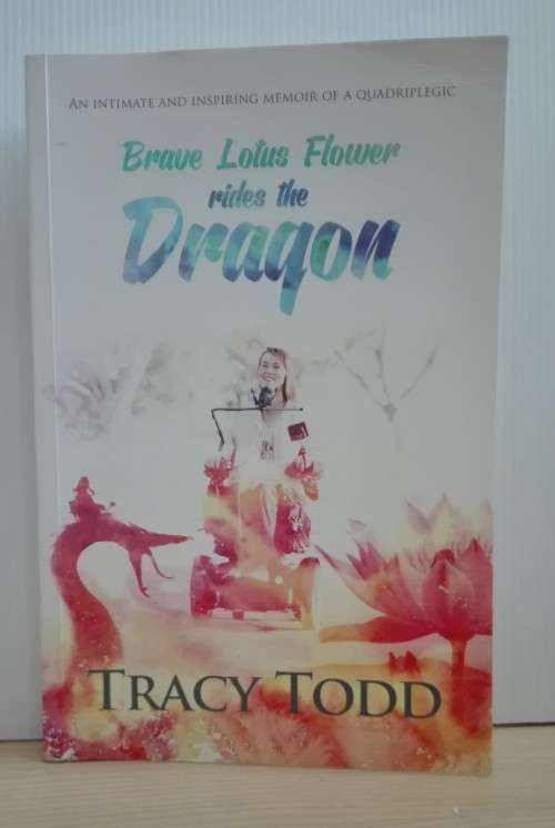 Brave Lotus Flower Rides The Dragon by Tracy Todd