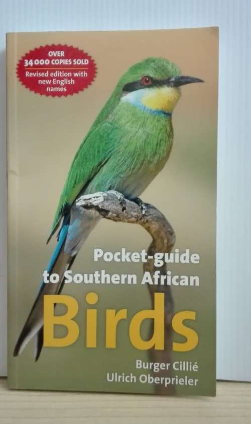 Pocket Guide to Birds of Southern Africa (Paperback) Burger Cillie, Ulrich Oberprieler