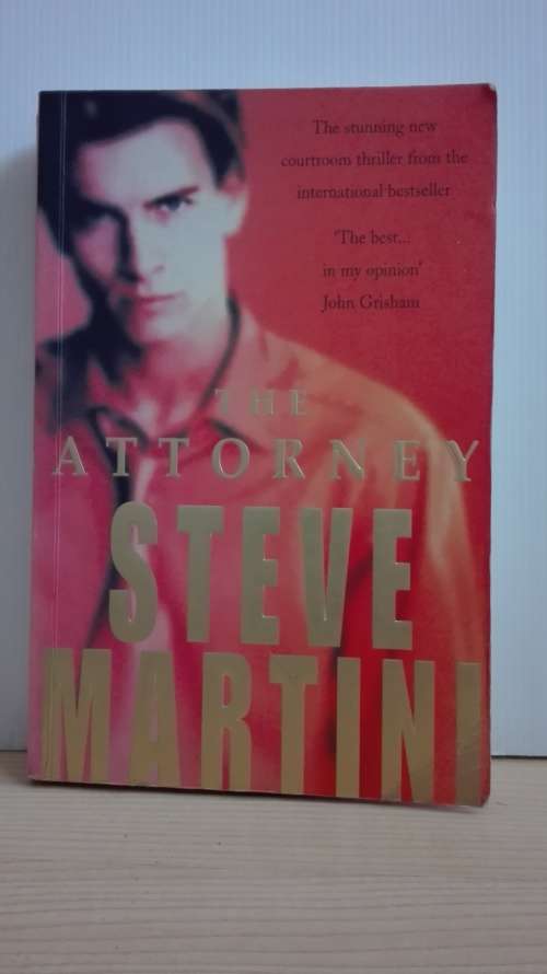 The Attorney by Steve Martini