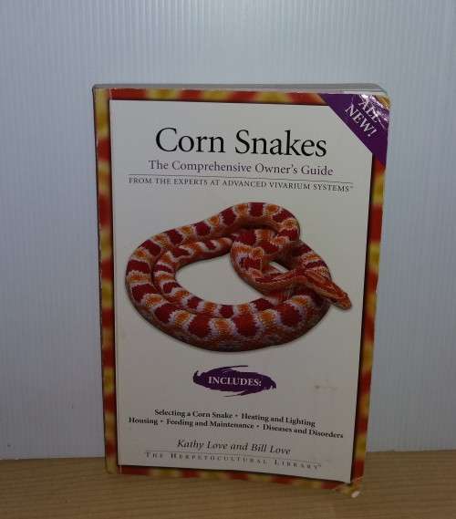 Corn Snakes: The Comprehensive Owner's Guide (The Herpetocultural Library): Kathy Love