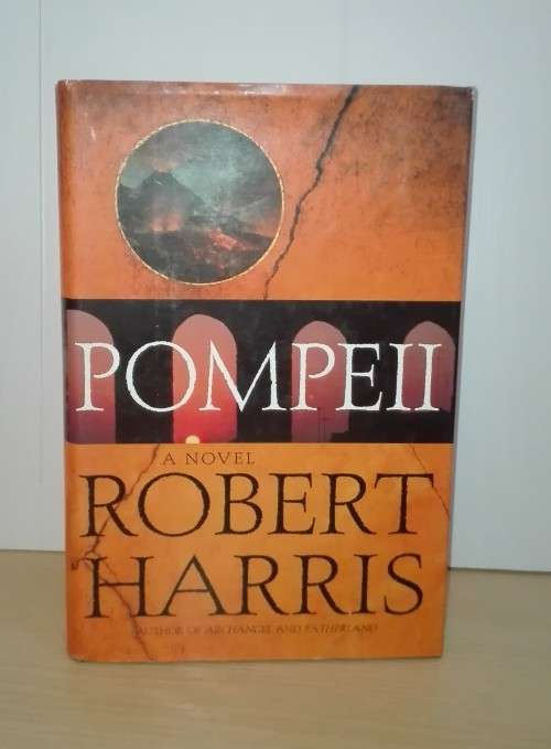 Pompeii by Robert Harris