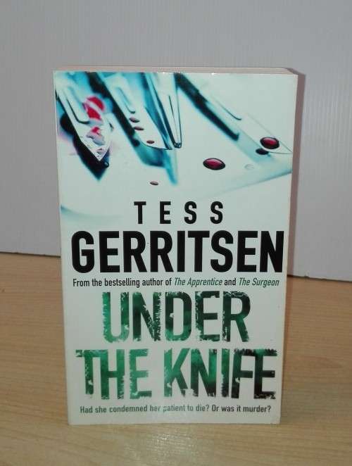 Under the Knife by Tess Gerritsen