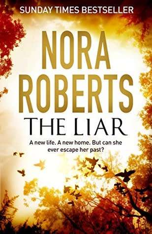 The Liar by Nora Roberts  (Hardcover)