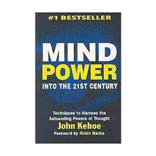 Mindpower into the 21st Century : John Kehoe (Paperback)