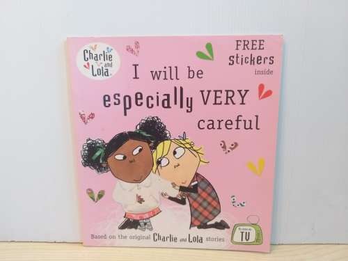 I Will Be Especially Very Careful