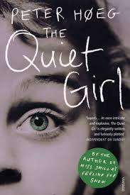 The Quiet Girl by Peter Høeg (Paperback)